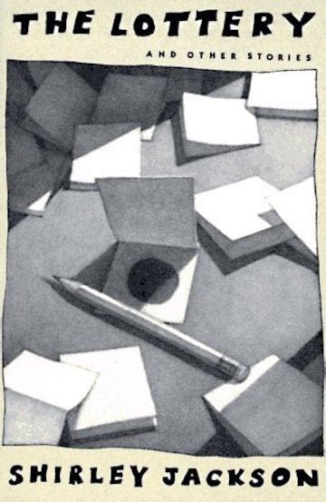 The Lottery by Shirley Jackson (1949) – the Controversial Story.